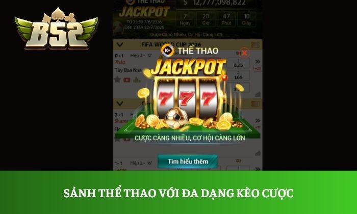 Trang Chủ 9 Sảnh thể thao với đa dạng kèo cược