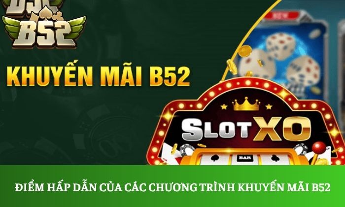 cách lấy khuyến mãi B52 Club
