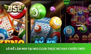 Lô đề 1 ăn 900